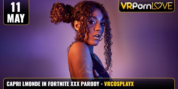 Capri Lmonde VR Porn Fortnite XXX Parody From VRCosplayX